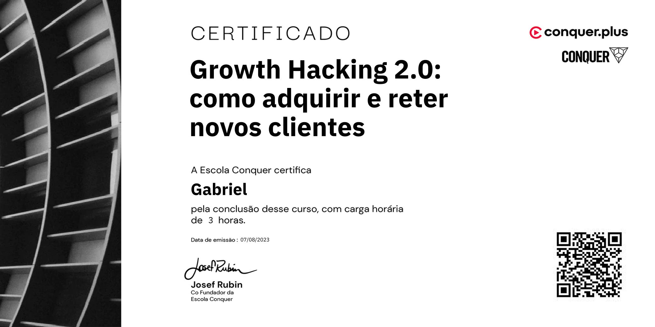 Certificado de Growth Hacking 2.0: como adquirir e reter novos clientes