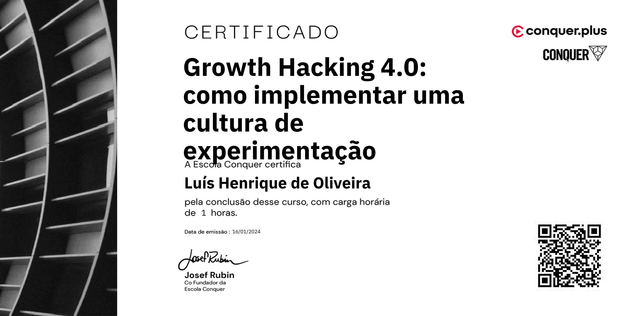 Certificado de Growth Hacking 4.0: como implementar uma cultura de experimentação