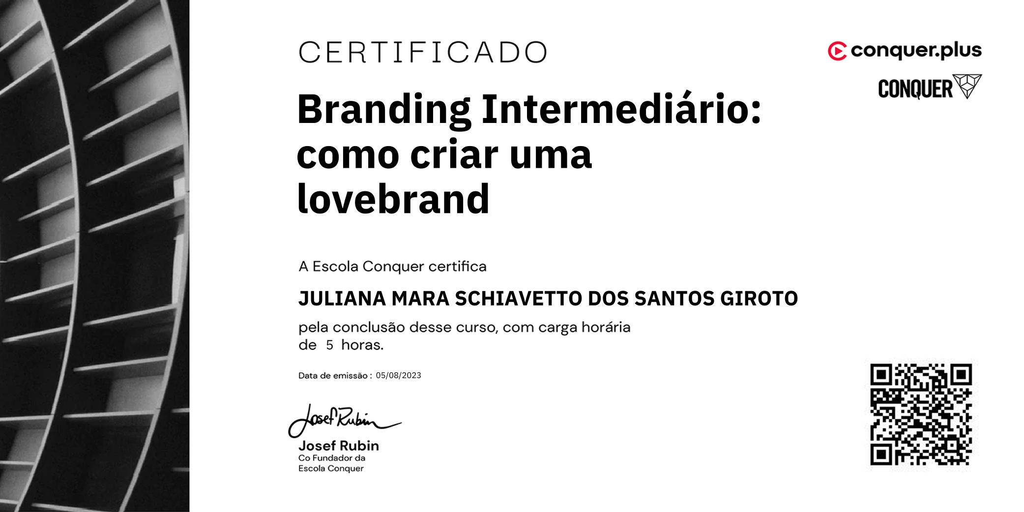 Certificado de Branding Intermediário: como criar uma lovebrand