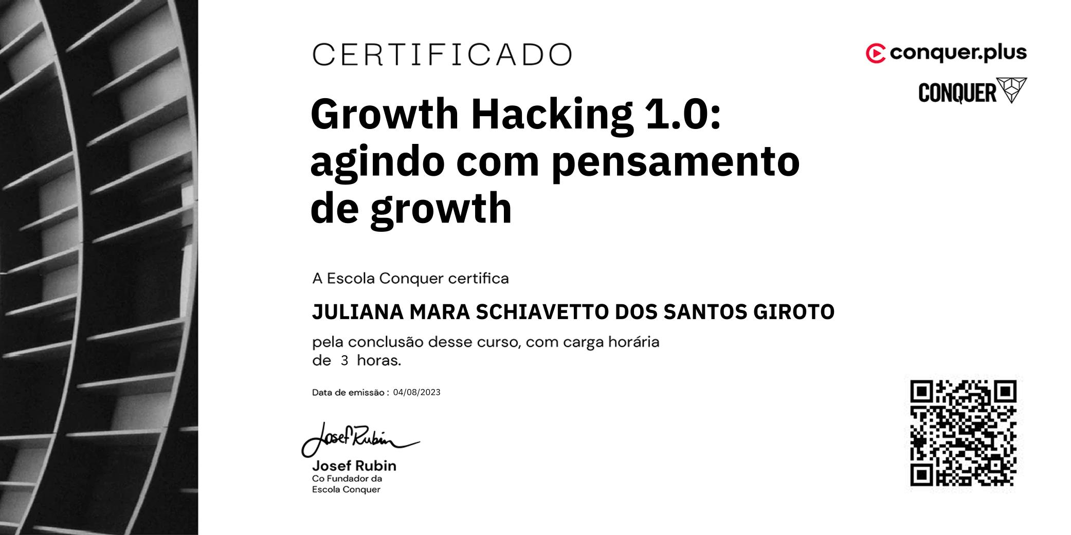 Certificado de Growth Hacking 1.0: agindo com pensamento de growth