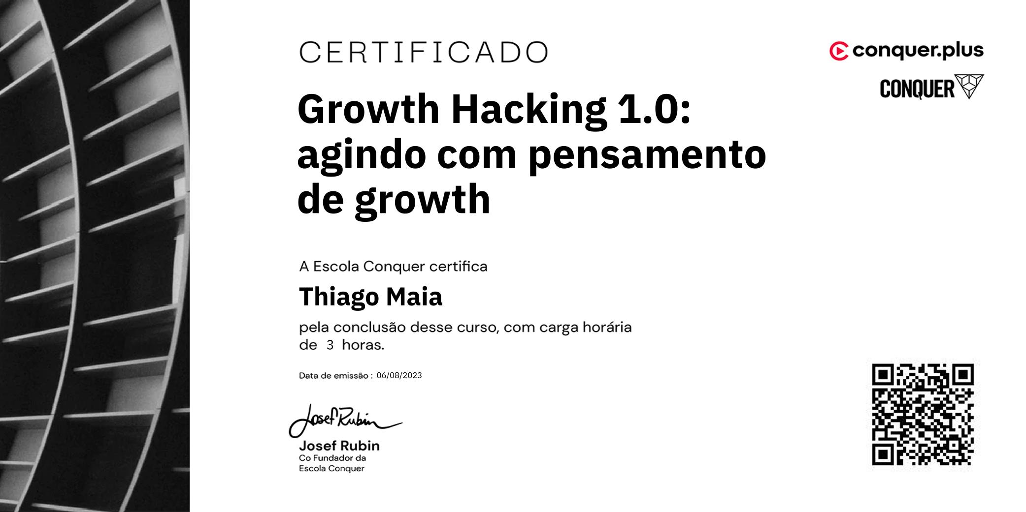 Certificado de Growth Hacking 1.0: agindo com pensamento de growth