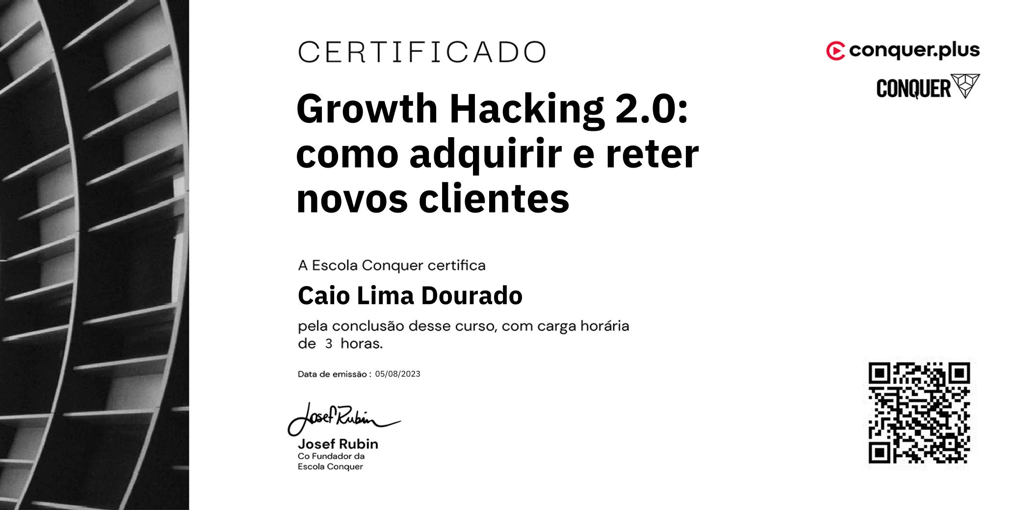 Certificado de Growth Hacking 2.0: como adquirir e reter novos clientes