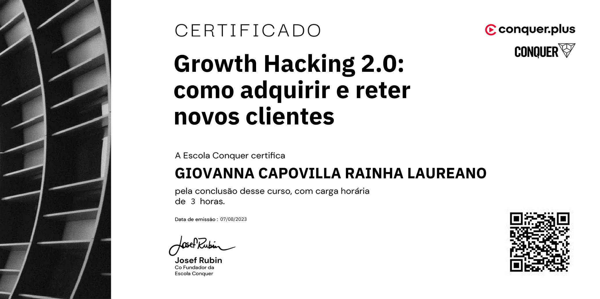 Certificado de Growth Hacking 2.0: como adquirir e reter novos clientes