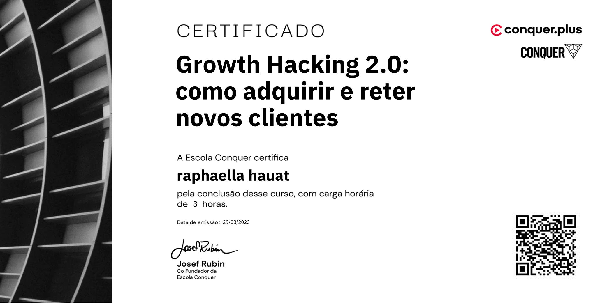 Certificado de Growth Hacking 2.0: como adquirir e reter novos clientes