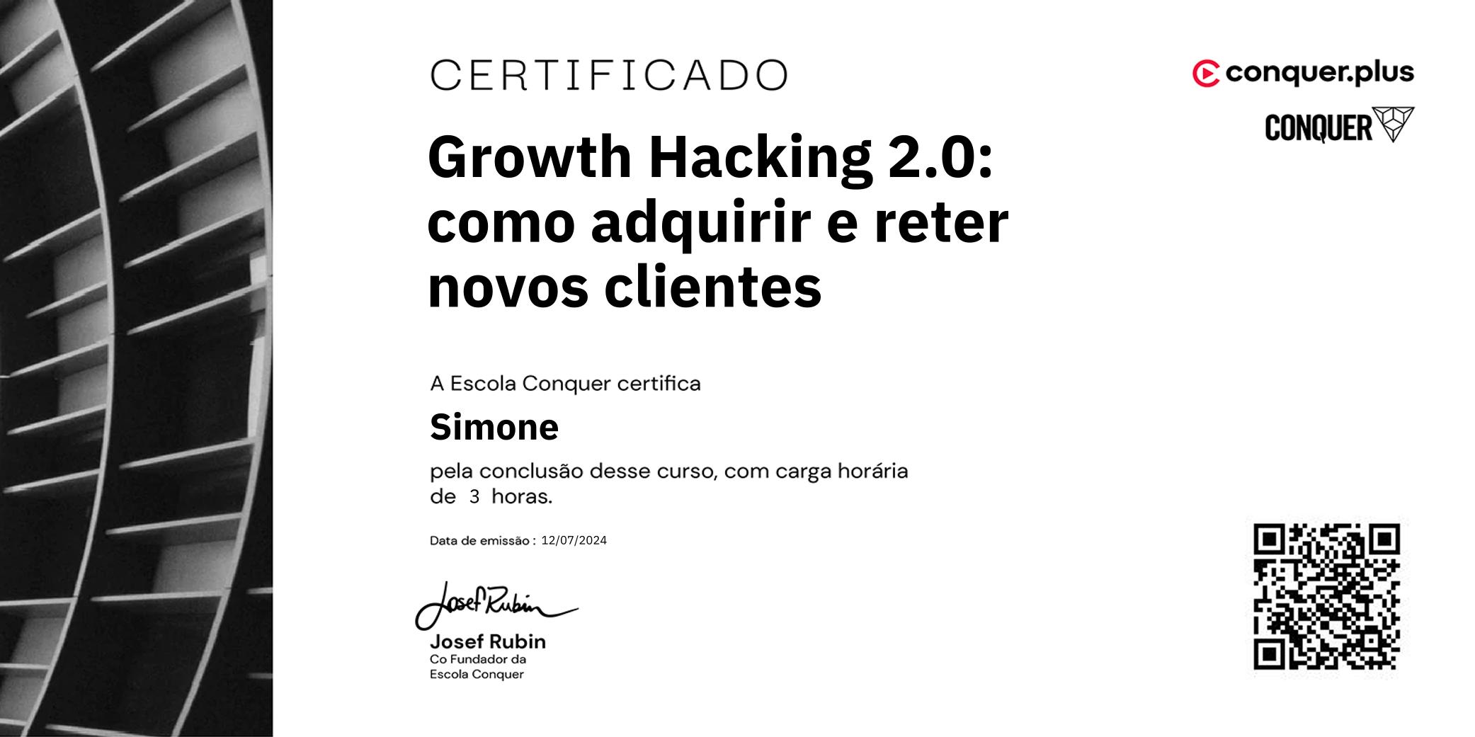 Certificado de Growth Hacking 2.0: como adquirir e reter novos clientes