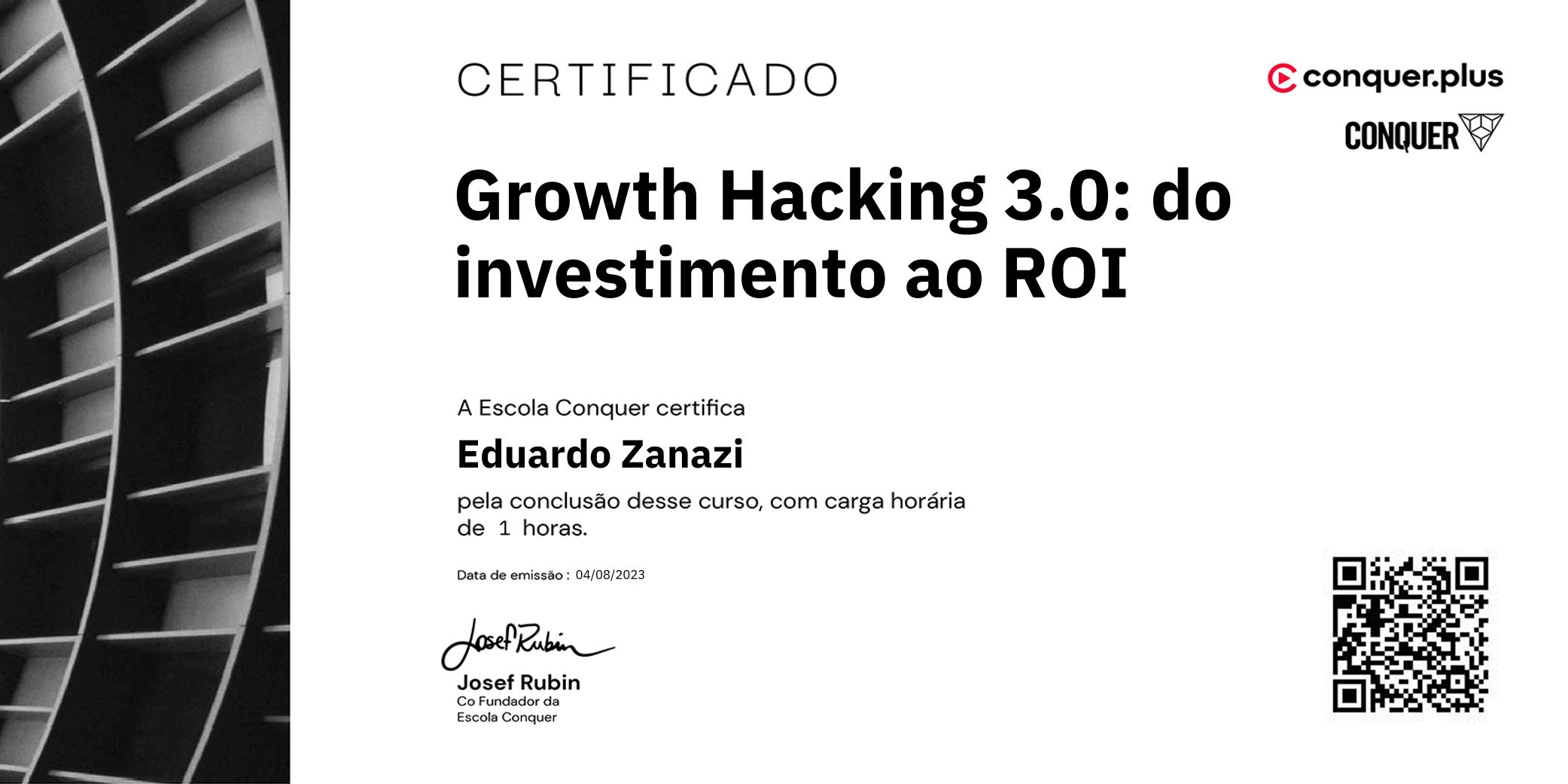 Certificado de Growth Hacking 3.0: do investimento ao ROI
