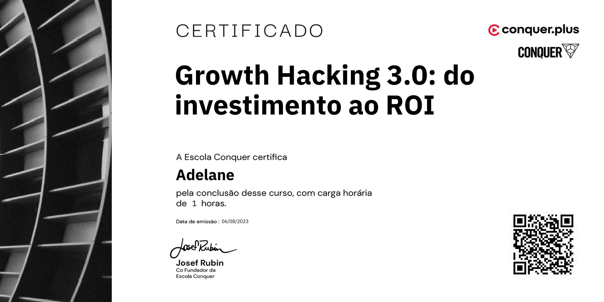 Certificado de Growth Hacking 3.0: do investimento ao ROI