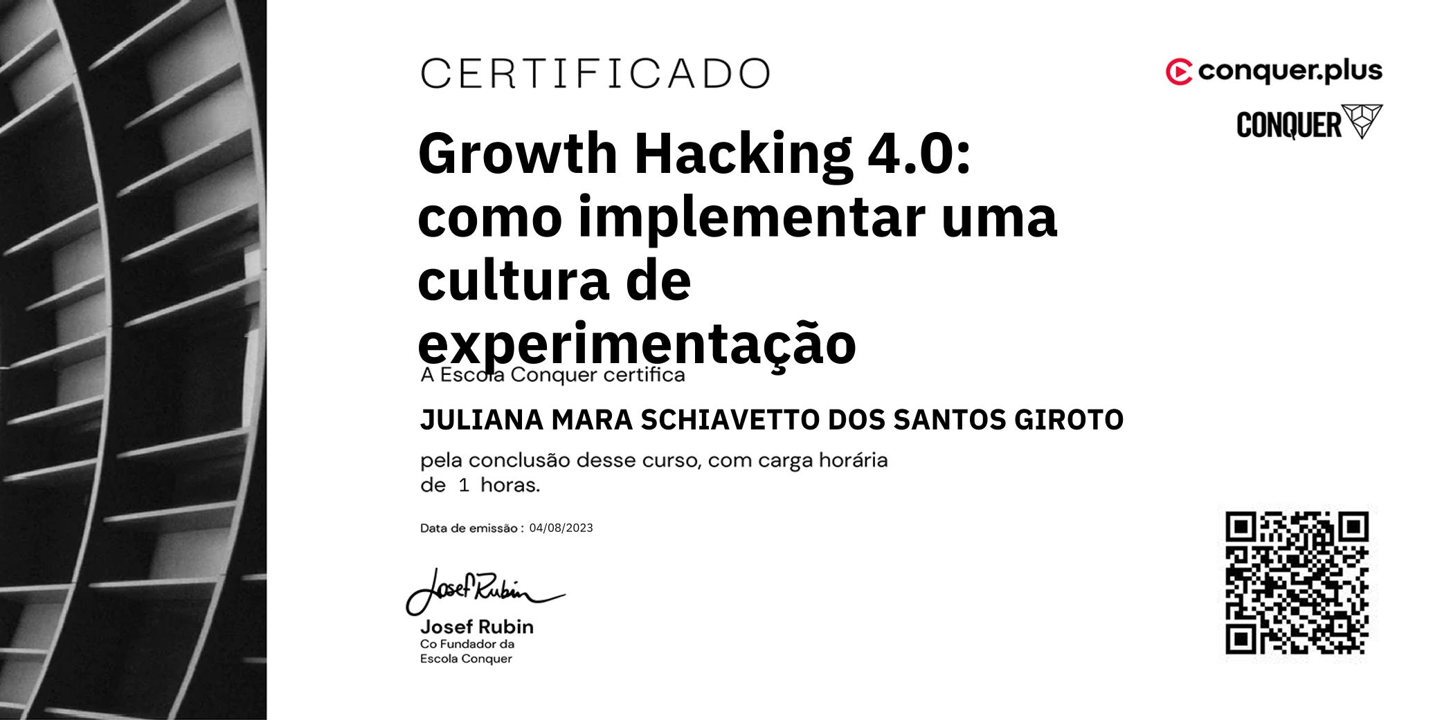 Certificado de Growth Hacking 4.0: como implementar uma cultura de experimentação
