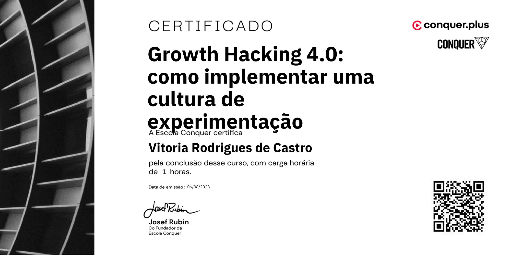 Certificado de Growth Hacking 4.0: como implementar uma cultura de experimentação