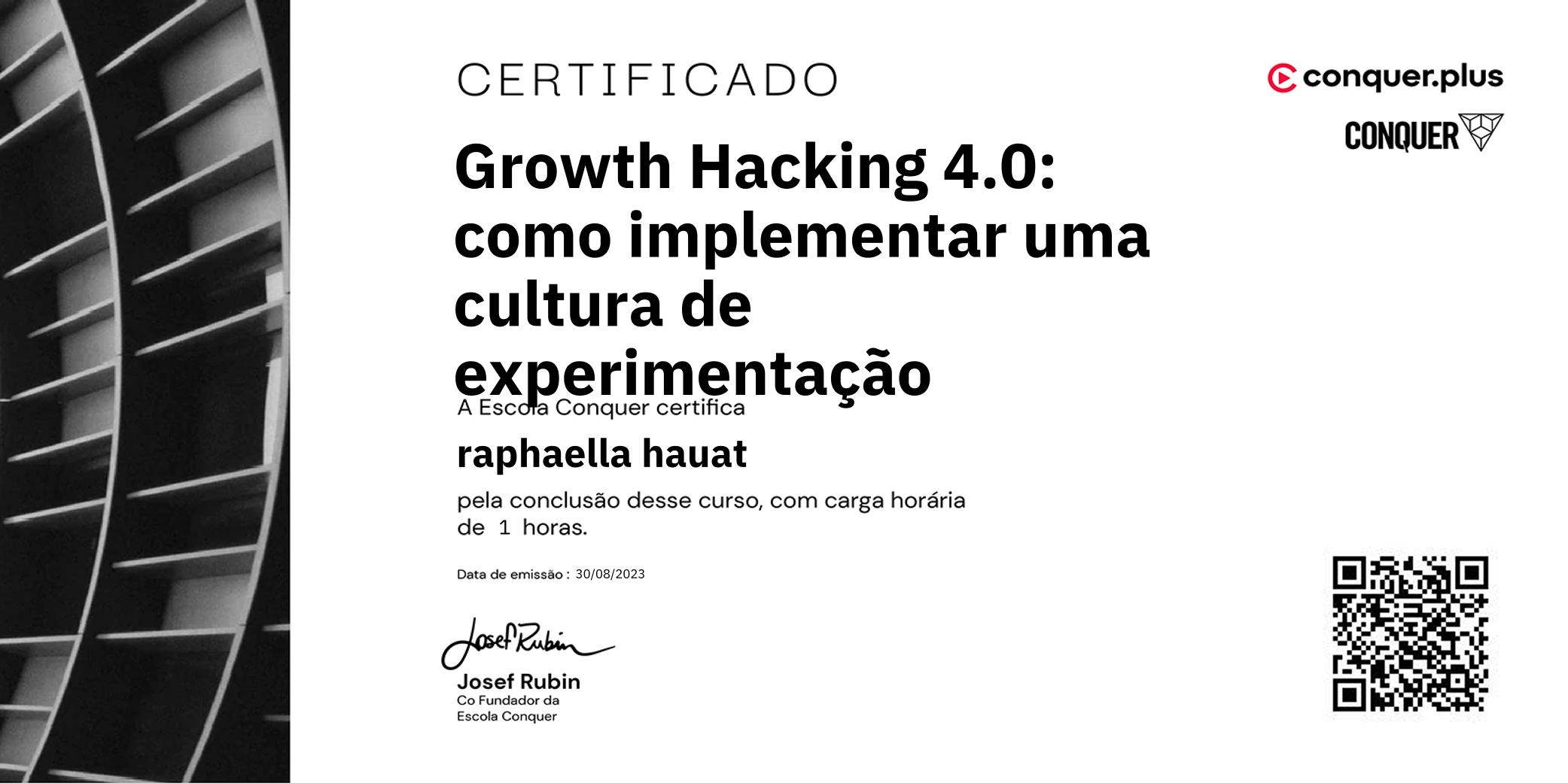 Certificado de Growth Hacking 4.0: como implementar uma cultura de experimentação