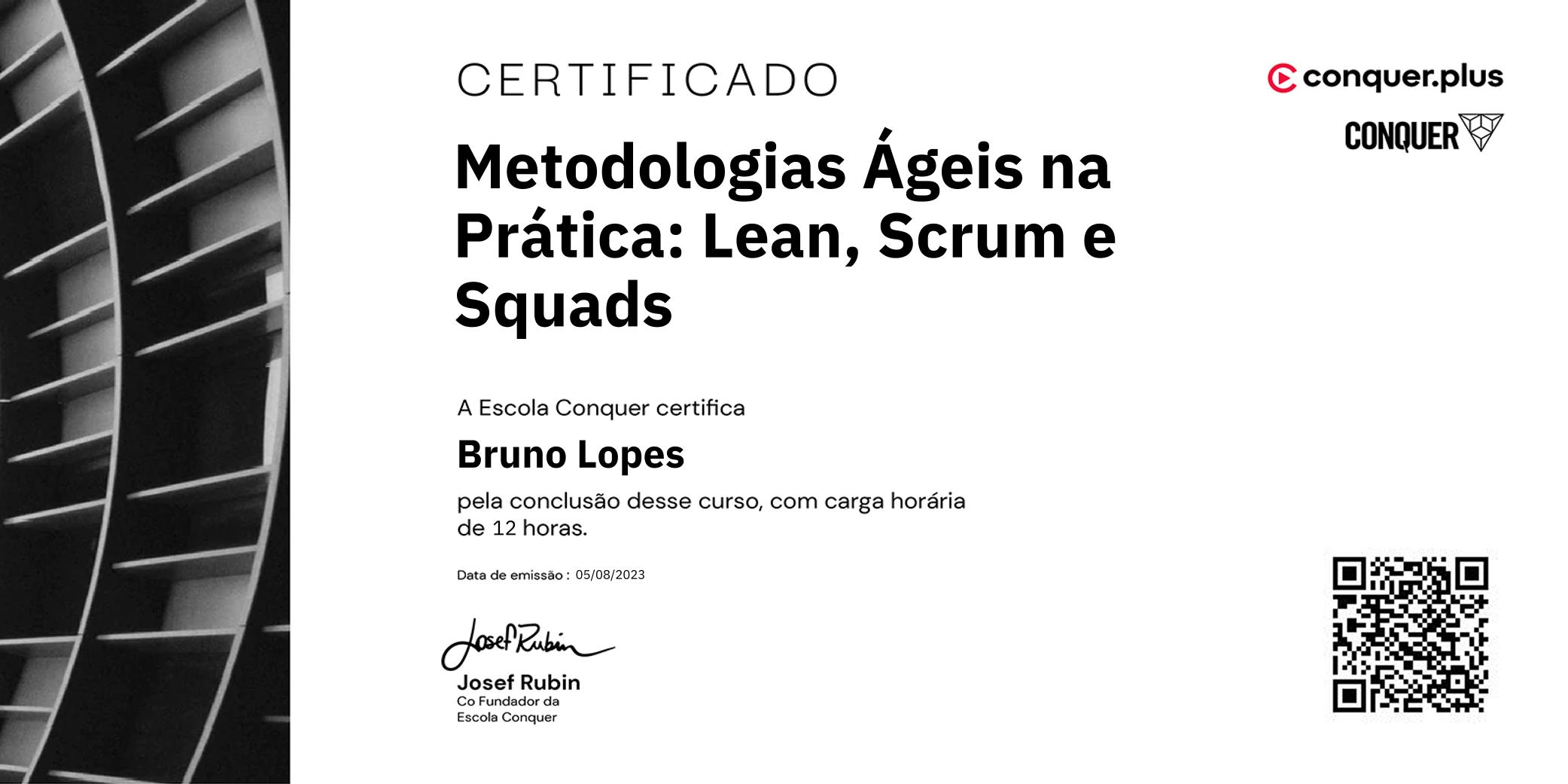 Certificado de Metodologias Ágeis na Prática: Lean, Scrum e Squads